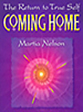 Coming Home: The Return to True Self